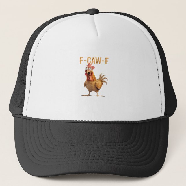 Gorra De Camionero Funny Screaming Chicken F Caw F Humor (Anverso)