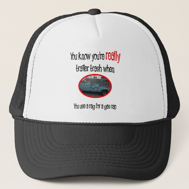 Gorra De Camionero Funny Trailer Park Shirt (Anverso)