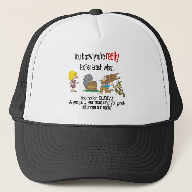 Gorra De Camionero Funny Trailer Park Shirt (Anverso)