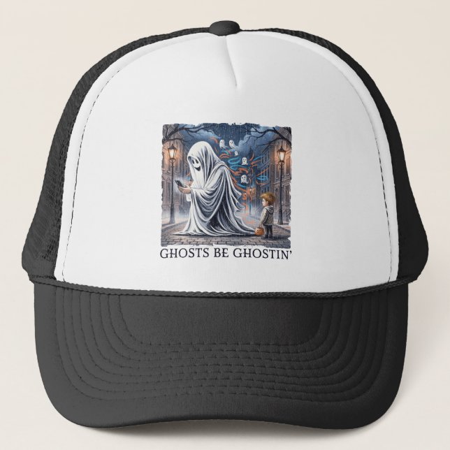 Gorra De Camionero Ghosts Be Ghostin" (Anverso)