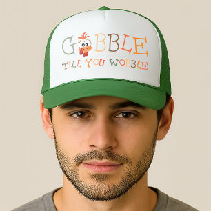 Gorra De Camionero Gobble Gobble Hasta Que te Tambalees Divertido Día