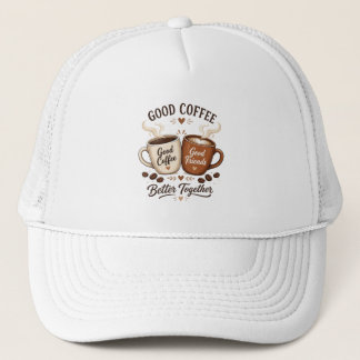 Gorra De Camionero Good Coffee Good Friends mit zwei Kaffeetassen