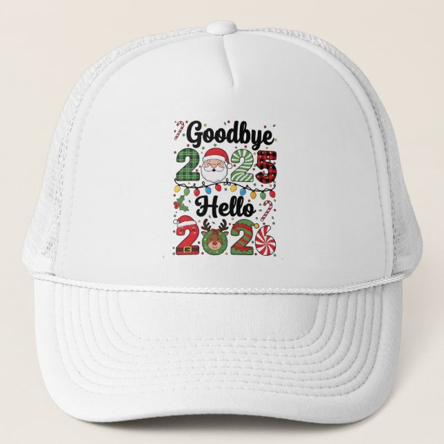 Gorra De Camionero Goodbye 2025 Hello 2026 New Year Resolution   (Anverso)