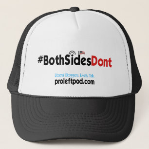 Gorra De Camionero Gorra del camionero - #BothSidesDont