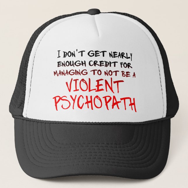 Gorra De Camionero Gorrito divertido de crédito psicópata (Anverso)