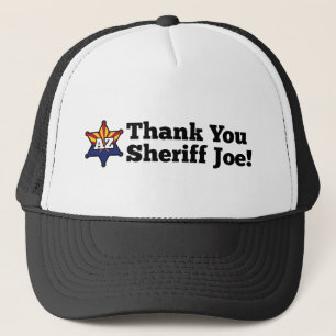 Gorra De Camionero ¡Gracias sheriff Joe!