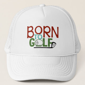 Gorra De Camionero Gracioso nacido para el golf