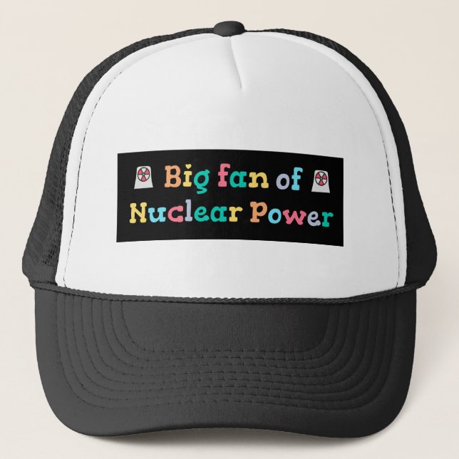 Gorra De Camionero Gran Fan del Poder Nuclear (Anverso)