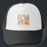 Gorra De Camionero Groovy is Me Hi I m The Teacher It's Me School<br><div class="desc">Groovy is Me Hi I m The Teacher It's Me Back To School Gifts</div>