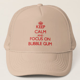 Gorra De Camionero Guarde la calma y el foco en el chicle