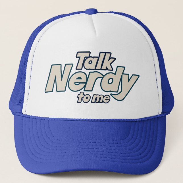 Gorra De Camionero Hable de Nerdy conmigo (Anverso)