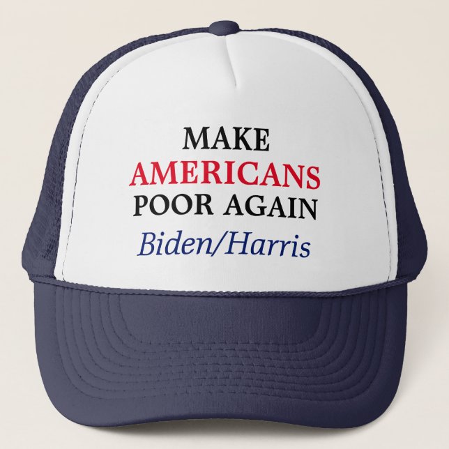 Gorra De Camionero Hacer a los estadounidenses pobres nuevamente Bide (Anverso)