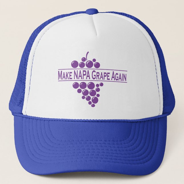 Gorra De Camionero Hacer de nuevo la uva de Napa (Anverso)