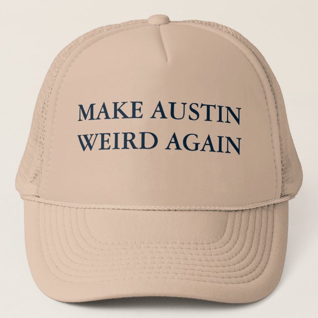 GORRA DE CAMIONERO HAGA AUSTIN EXTRAÑO OTRA VEZ (Anverso)