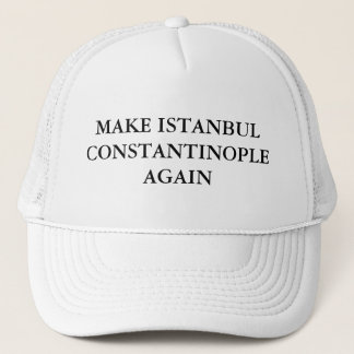 Gorra De Camionero Haga Estambul Constantinopla otra vez