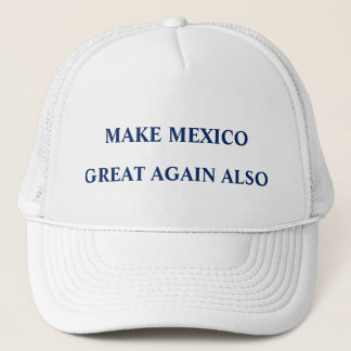 Gorra De Camionero Haga México grande otra vez también