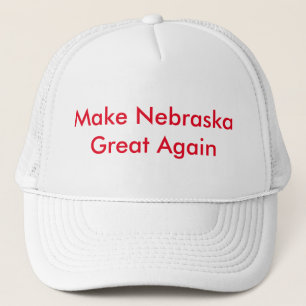Gorra De Camionero Haga Nebraska grande otra vez