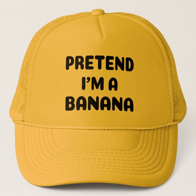 Gorra De Camionero Halloween divertida - Pretende que soy banana (Anverso)