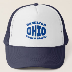 Gorra De Camionero Hamilton Ohio Nacido y criado