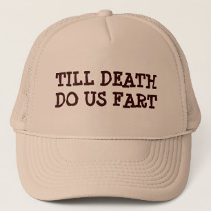 Gorra De Camionero Hasta que la muerte nos hace Fart