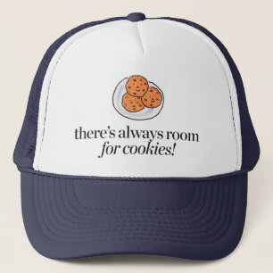 Gorra De Camionero Hay siempre sitio para las galletas