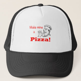 Gorra De Camionero ¡Haz de la mía una pizza!