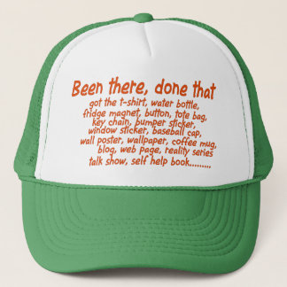 Gorra De Camionero He estado ahí, hecho eso