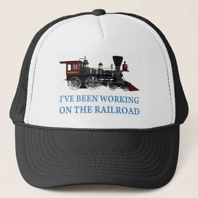 Gorra De Camionero He estado trabajando en el ferrocarril (Anverso)