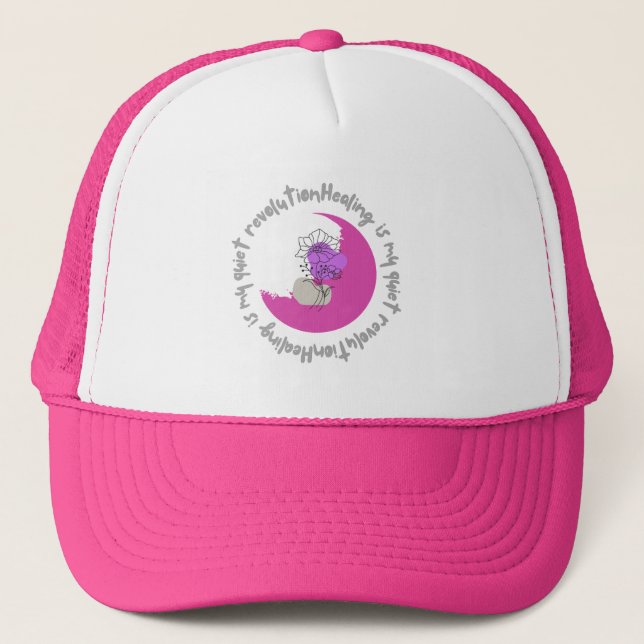 Gorra De Camionero  Healing Is My Quiet Revolution – Empowering Quote (Anverso)