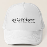 Heisenberg Podría Haber Estado Aquí Cap