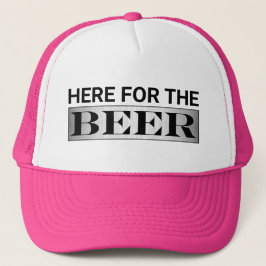 Gorra de camionero Here For The Beer