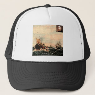 Gorra De Camionero Herman Melville Llámame Ishmael Cita