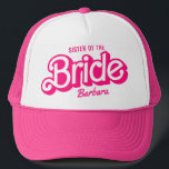 Gorra De Camionero Hermana De La Camiseta De La Novia Bachelorette Ba<br><div class="desc">Hermana Del Sombrero De Camiseta De La Camiseta De La Novia</div>