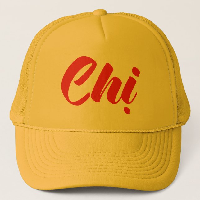 Gorra De Camionero Hermana vietnamita - Idioma Chi ~ Tien Viene (Anverso)