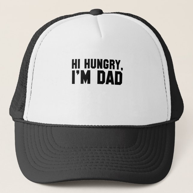 Gorra De Camionero Hi, Hungry, I'm Dad (Anverso)