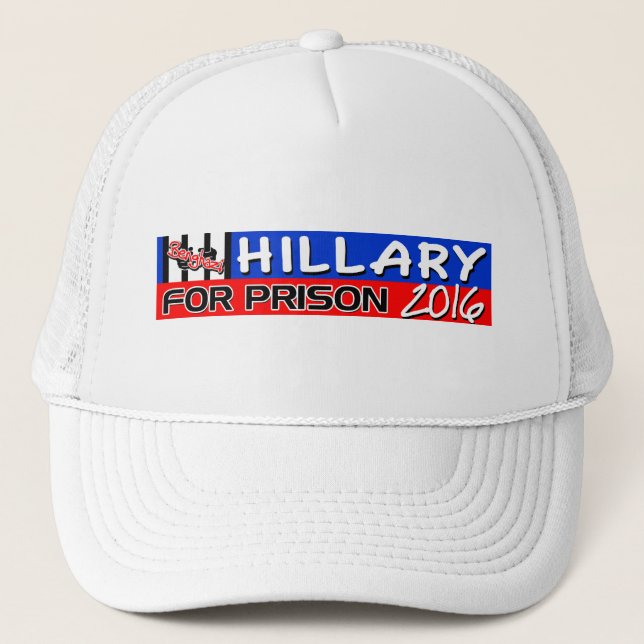 Gorra De Camionero ¡Hillary para la prisión 2016! (Anverso)
