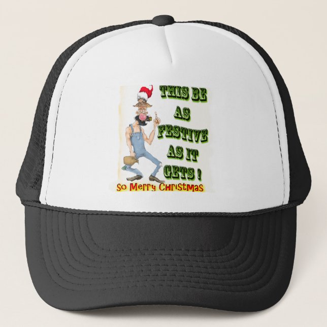 Gorra De Camionero Hillbilly Festive a medida que llega (Anverso)