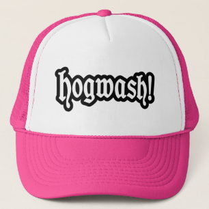 Gorra De Camionero ¡Hogwash!