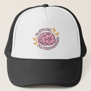 Gorra De Camionero Hola Soy Yo Soy El Problema Cerebro Divertido