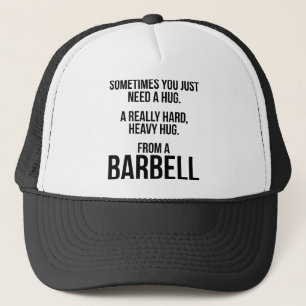 Gorra De Camionero Humor De Gimnasio: A Veces Necesitas Un Abrazo De 