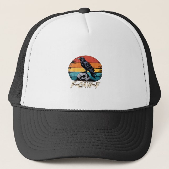 Gorra De Camionero Humor F-Caw-F Gothic Funny Crow Essential Retro St (Anverso)