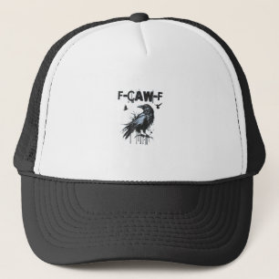 Gorra De Camionero Humor Grunge Gráfico de Cuervo Divertido F-Caw-F