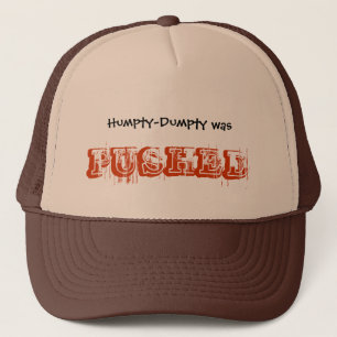 Gorra De Camionero Humpty-Dumpty FUE EMPUJADO