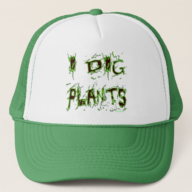 Gorra De Camionero I Dig Plantas Lema del jardinero (Anverso)