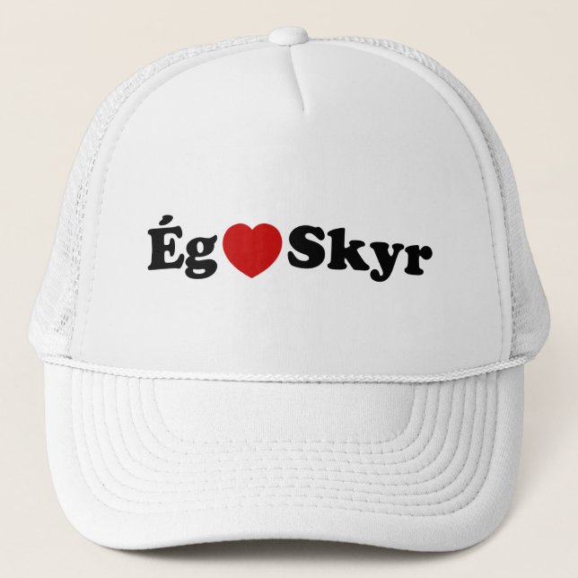 Gorra De Camionero I Heart (Love) Skyr [Ég Elska Skyr] Islandés (Anverso)