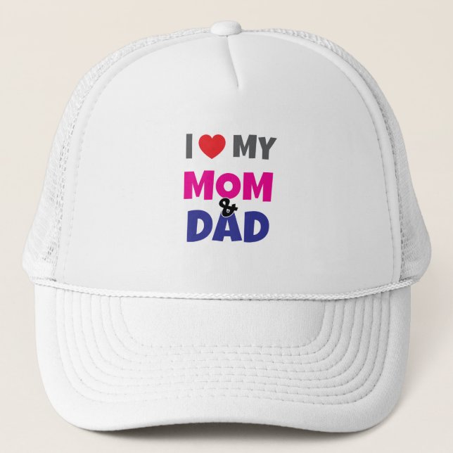 Gorra De Camionero I Love my Mom Dad - (Anverso)