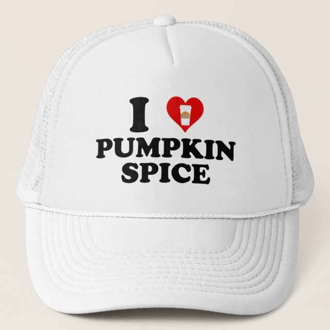 Gorra De Camionero I Love Pumpkin Spice (Anverso)