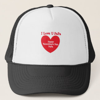Gorra De Camionero I LOVE U PaPa - Happy Valentine's Day 