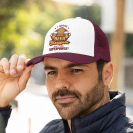 Gorra De Camionero I Make Beer Disappear what's your superpower?
