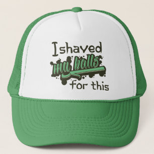 Gorra De Camionero I Shaved My Balls For This